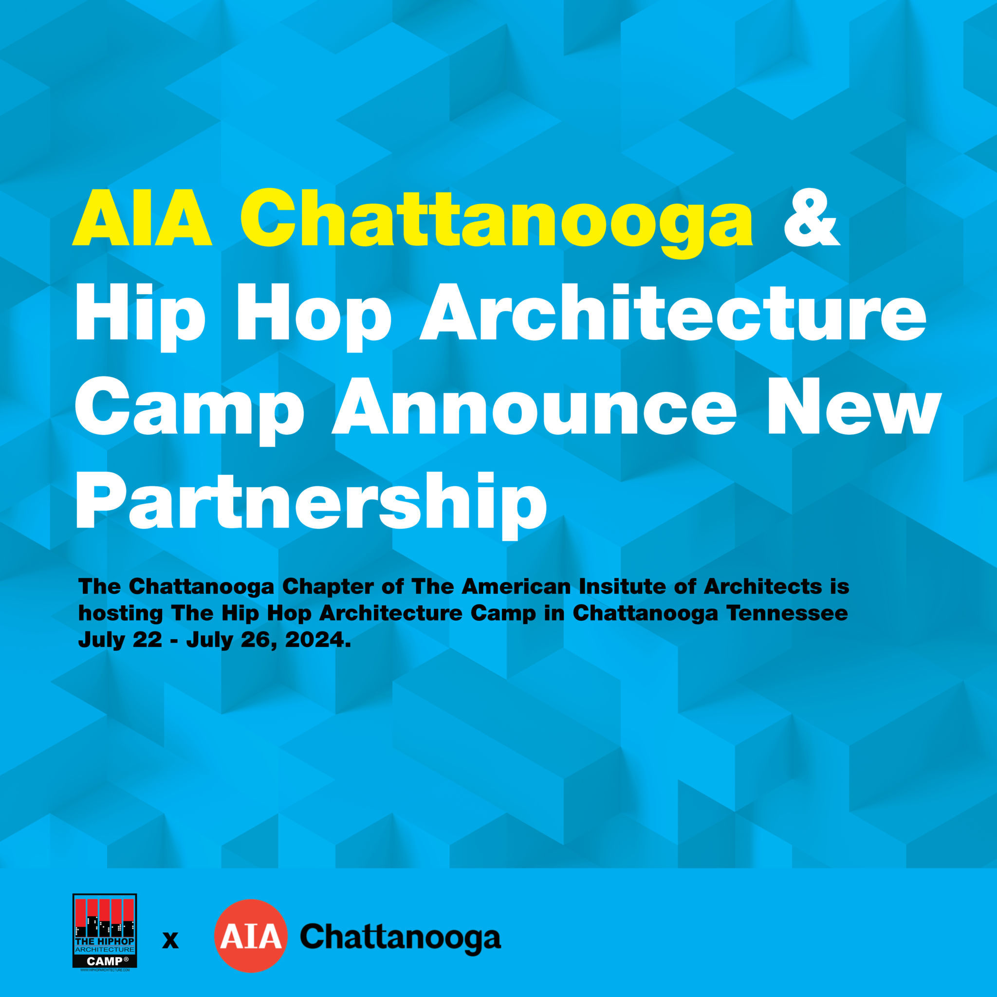 Exciting Partnership Announcement!  The Chattanooga Chapter of The American Institute of Architects is thrilled to partner with The Hip Hop Architecture Camp